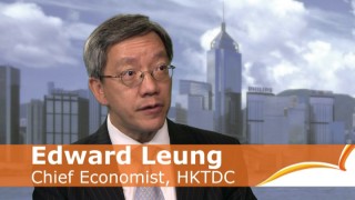 香港全年經濟增長預測 HKTDC Chief Economist Edward Leung